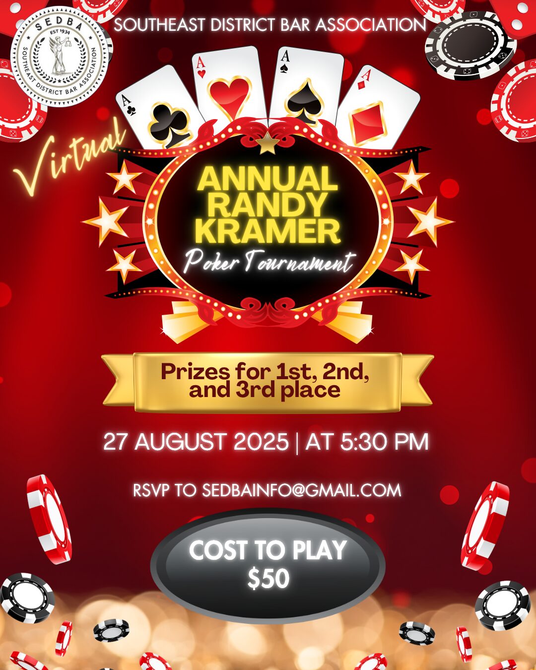 Flyer of Annual Randy Kramer Poker Tournament, which will be held virtually on Wednesday, August 27, 2025, at 5:30 p.m. To register as a player, please email sedbainfo@gmail.com